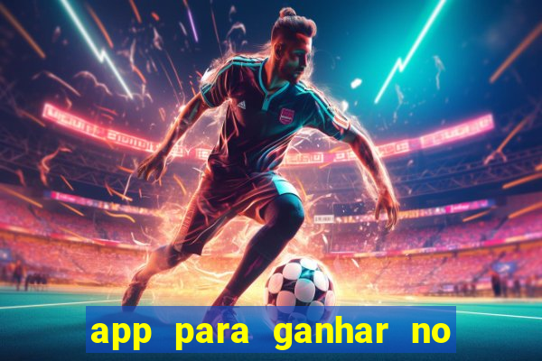 app para ganhar no jogo do tigre